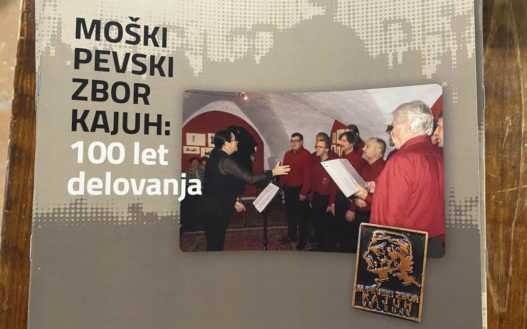 Moški pevski zbor Kajuh: 100 let delovanja
